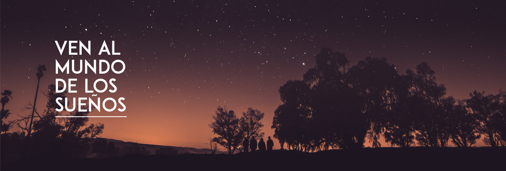 Ven al mundo de los sueños